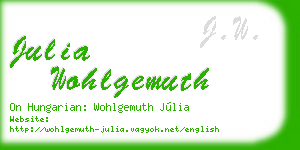 julia wohlgemuth business card